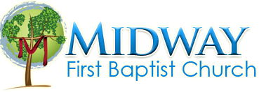 Midway First Baptist Church. Go to the homepage.